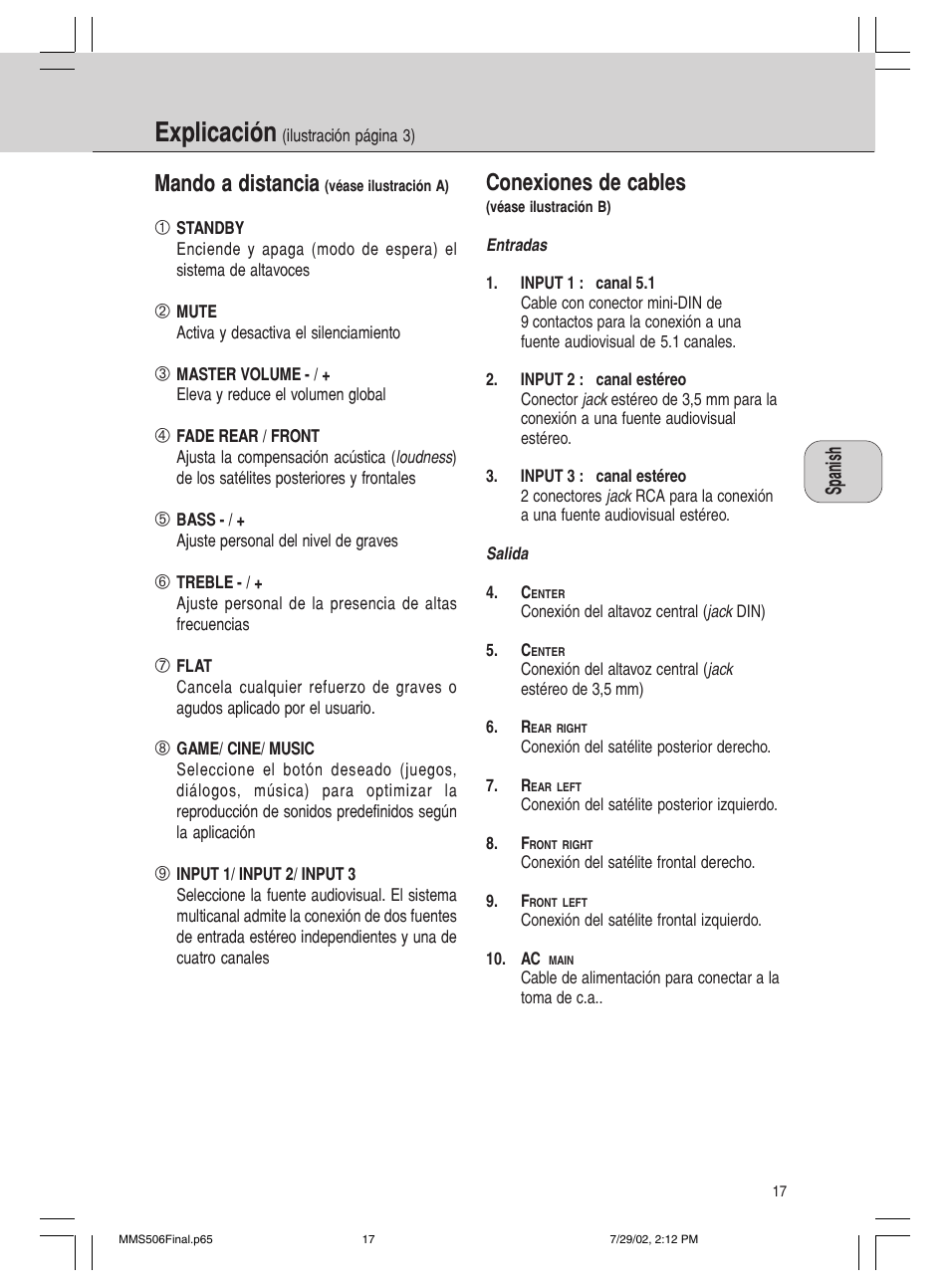 Explicación, Conexiones de cables, Mando a distancia | Philips 600/MMS 506 User Manual | Page 17 / 50
