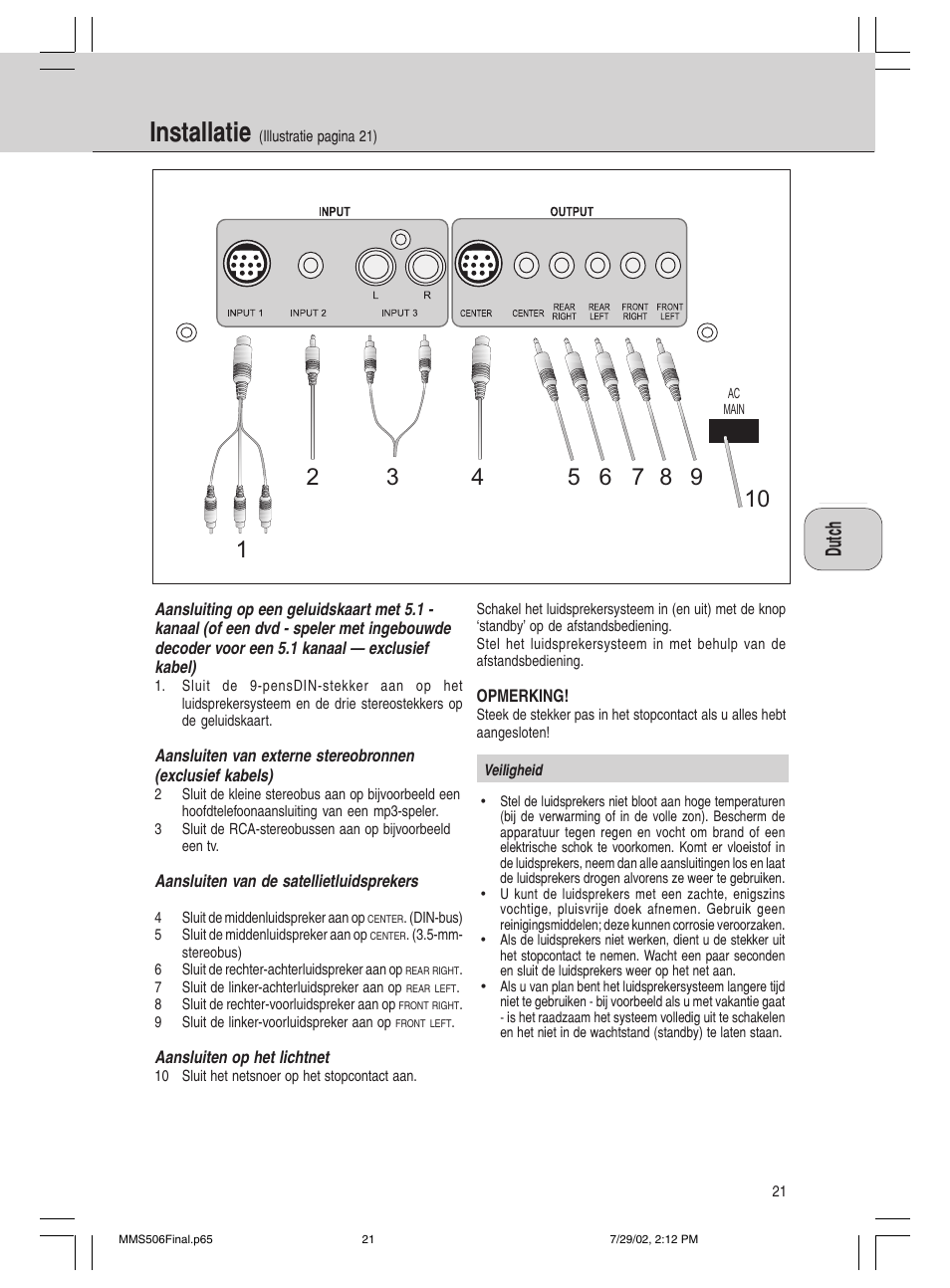 Installatie | Philips 600/MMS 506 User Manual | Page 21 / 50