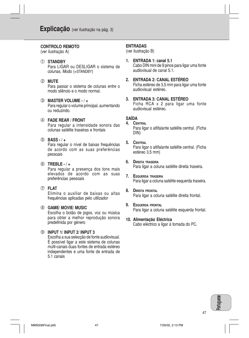 Explicação | Philips 600/MMS 506 User Manual | Page 47 / 50