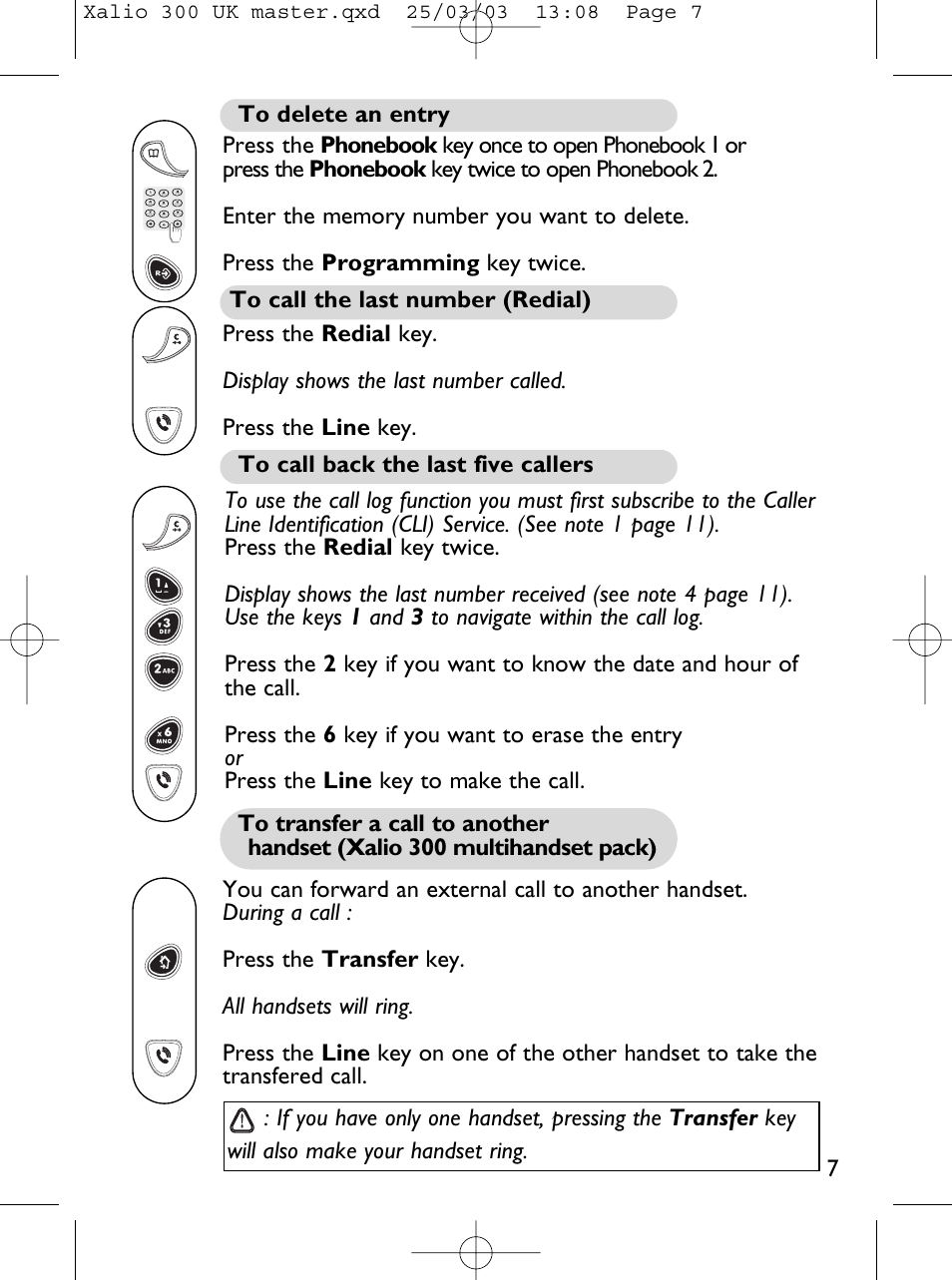 To delete an entry, To call the last number (redial), To call back the last five callers | To transfer a call to another handset, To transfer a call to another, Handset (xalio 300 multihandset, Packs) | Philips Xalio 300 User Manual | Page 9 / 15