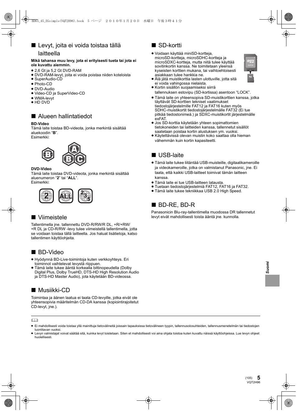 Levyt, joita ei voida toistaa tällä laitteella, Alueen hallintatiedot, Viimeistele | Bd-video, Musiikki-cd, Sd-kortti, Usb-laite, Bd-re, bd-r | Panasonic DMPBD65 User Manual | Page 105 / 112