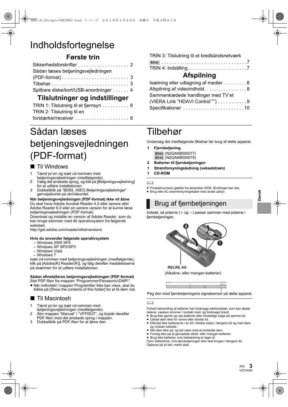 Indholdsfortegnelse, Sådan læses betjeningsvejledningen (pdf-format), Tilbehør | Første trin, Tilslutninger og indstillinger, Afspilning, Brug af fjernbetjeningen, Til windows, Til macintosh | Panasonic DMPBD65 User Manual | Page 63 / 112