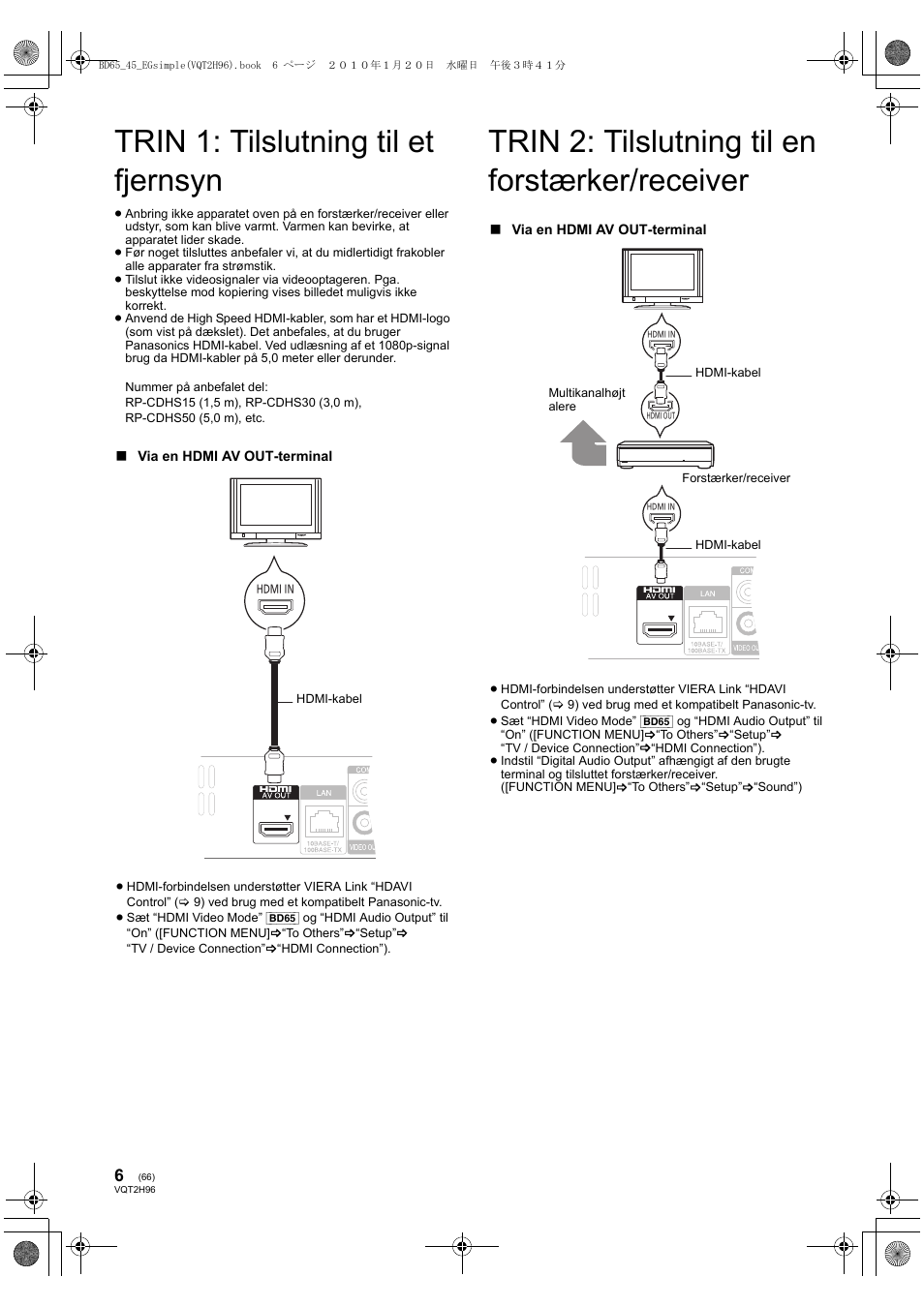 Trin 1: tilslutning til et fjernsyn, Trin 2: tilslutning til en forstærker/receiver | Panasonic DMPBD65 User Manual | Page 66 / 112