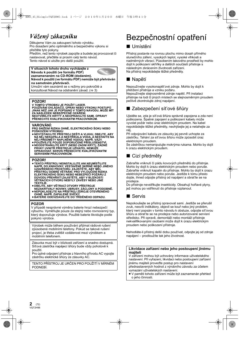 Bezpečnostní opatření, Vážený zákazníku, Umístění | Napětí, Zabezpečení sít’ové šňůry, Cizí předměty, Servis | Panasonic DMPBD65 User Manual | Page 72 / 112