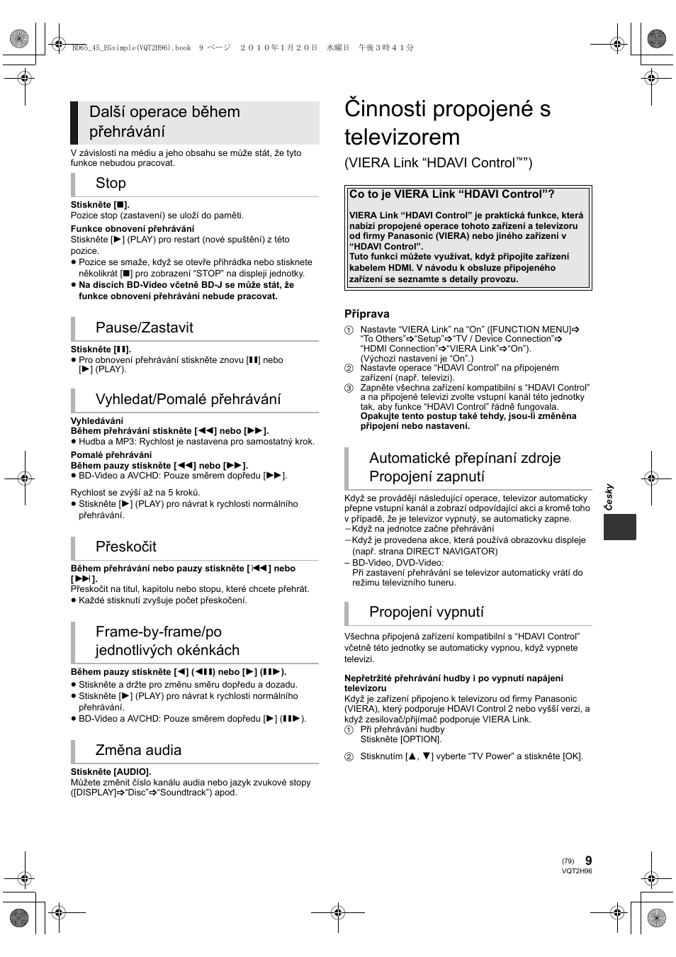 Činnosti propojené s televizorem, Další operace během přehrávání, Viera link “hdavi control | Panasonic DMPBD65 User Manual | Page 79 / 112