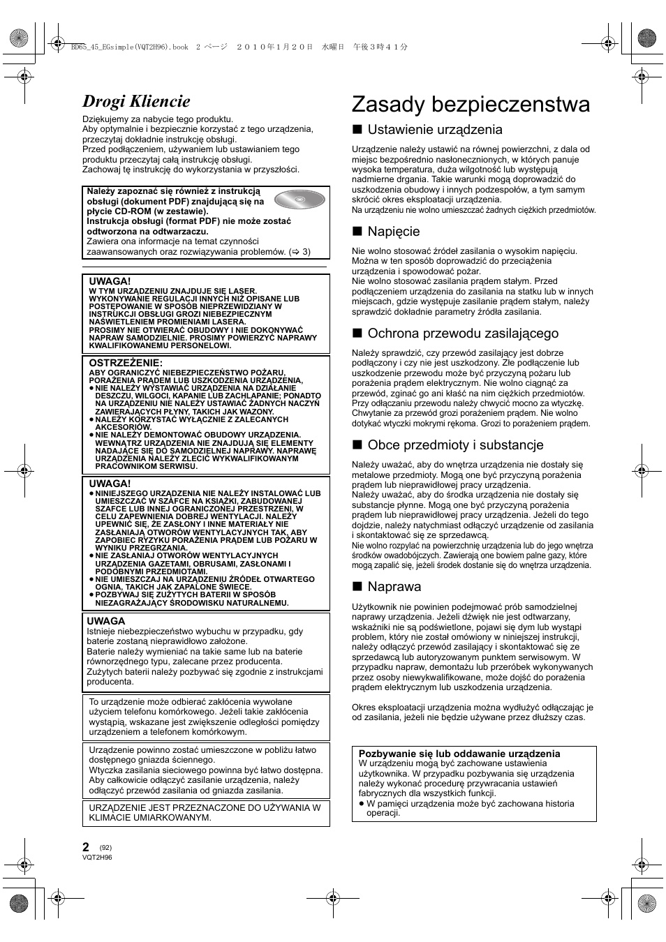 Zasady bezpieczenstwa, Drogi kliencie, Ustawienie urządzenia | Napięcie, Ochrona przewodu zasilającego, Obce przedmioty i substancje, Naprawa | Panasonic DMPBD65 User Manual | Page 92 / 112