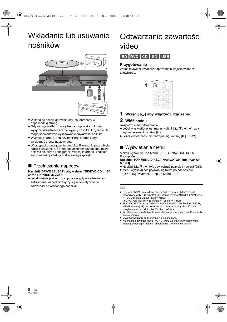 Wkładanie lub usuwanie nośników, Odtwarzanie zawartości video, Przełączanie napędów | Wyświetlanie menu | Panasonic DMPBD65 User Manual | Page 98 / 112