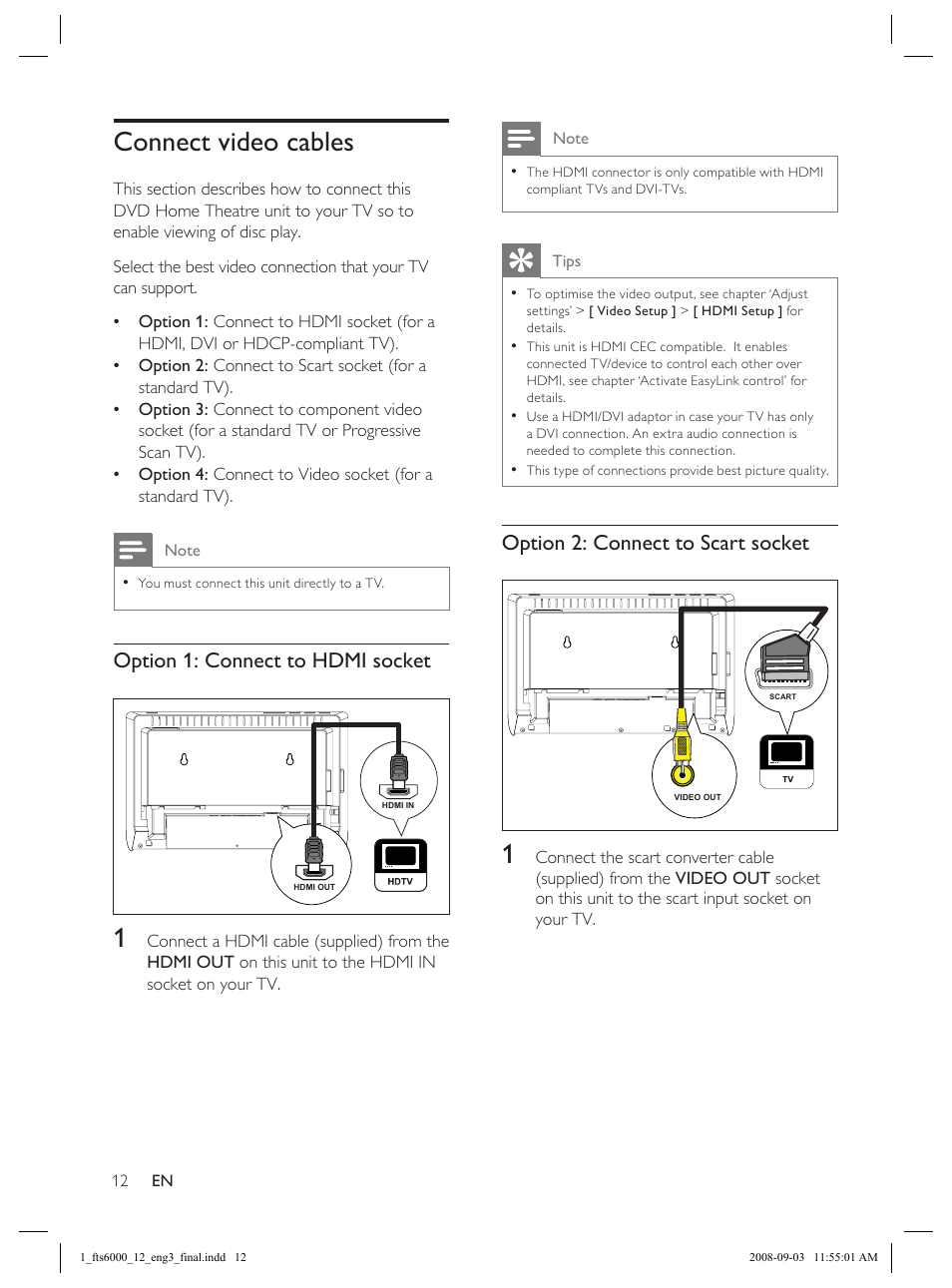 Connect video cables, Option 1: connect to hdmi socket, Option 2: connect to scart socket | Philips Flaors 848390207 User Manual | Page 12 / 50