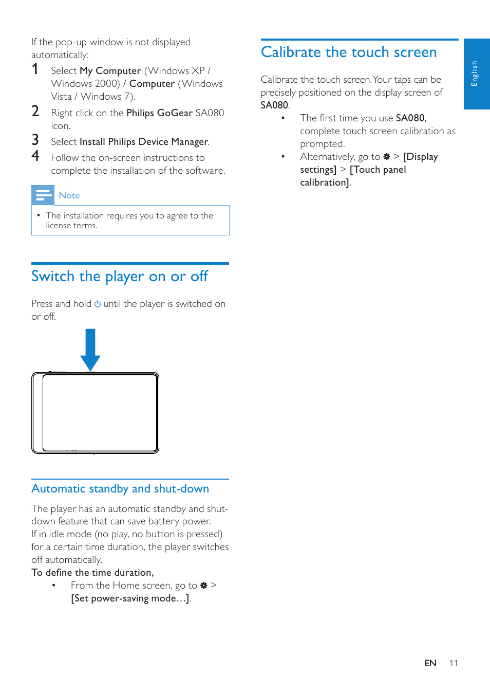 Switch the player on or off, Automatic standby and shut-down, Calibrate the touch screen | Automatic standby and shut-down 11 | Philips GOGEAR SA080308 User Manual | Page 11 / 32