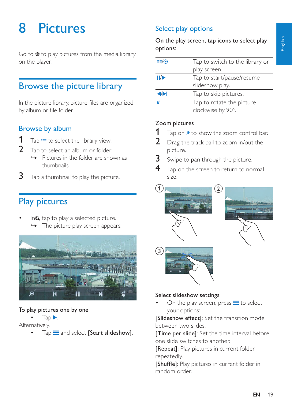 8 pictures, Browse the picture library, Browse by album | Play pictures, Select play options | Philips GOGEAR SA080308 User Manual | Page 19 / 32