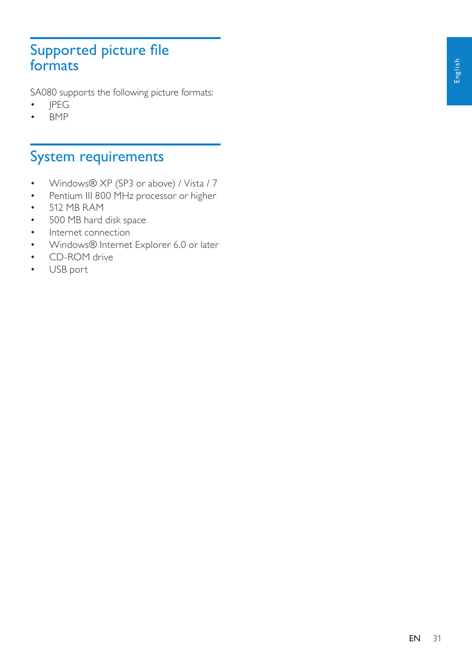 Supported picture file formats, System requirements, Supported picture ﬁle formats | Philips GOGEAR SA080308 User Manual | Page 31 / 32