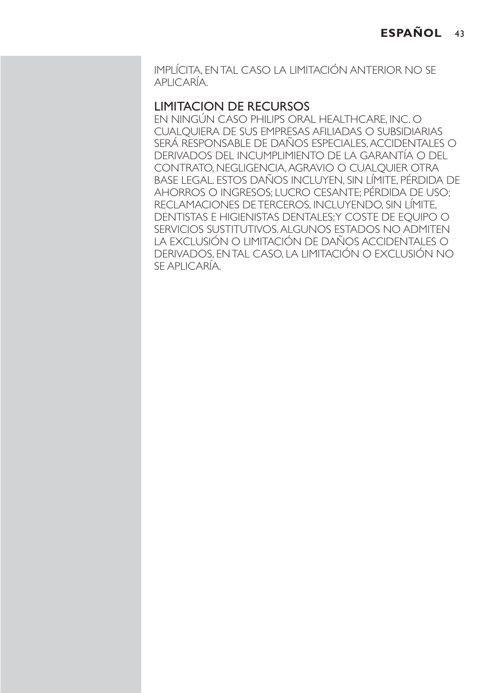 Limitacion de recursos | Philips Sonicare 7800 User Manual | Page 43 / 48