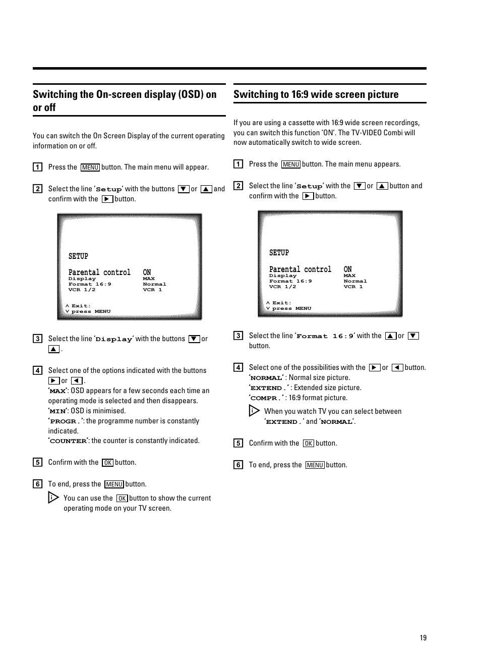 Switching the on-screen display (osd) on or off, Switching to 16:9 wide screen picture | Philips 21PV320/05 User Manual | Page 21 / 24