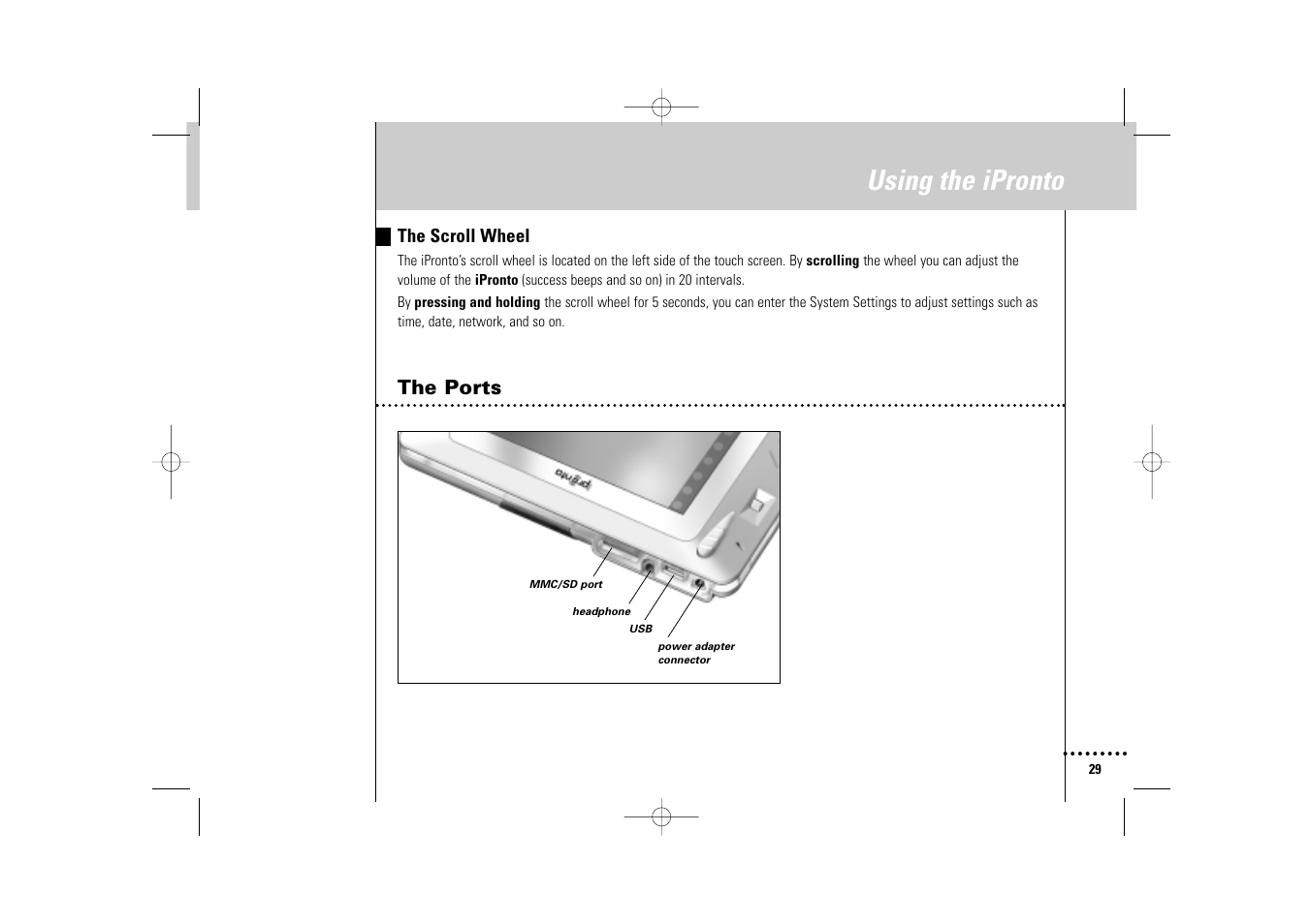 Using the ipronto, The ports | Philips Wireless Equipment Box User Manual | Page 29 / 60