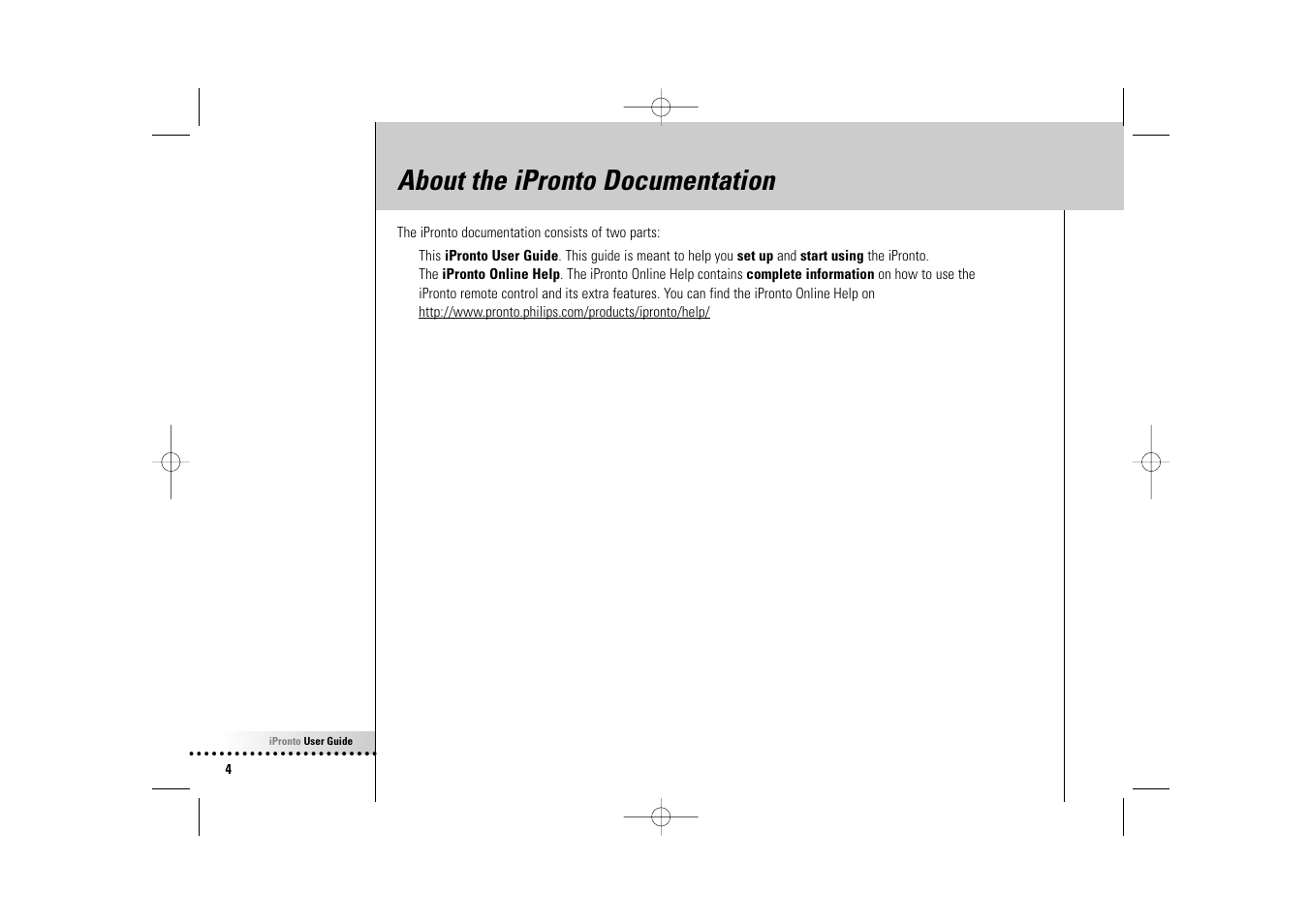 About the ipronto documentation | Philips Wireless Equipment Box User Manual | Page 4 / 60