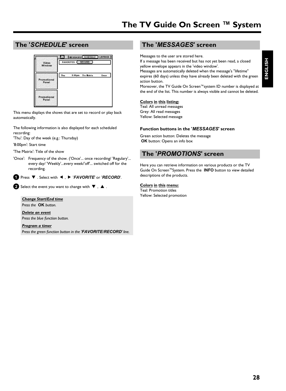 The ' schedule ' screen, The ' messages ' screen, The ' promotions ' screen | The tv guide on screen ™ system, 28 the ' schedule ' screen | Philips HDRW 720/17 User Manual | Page 35 / 90