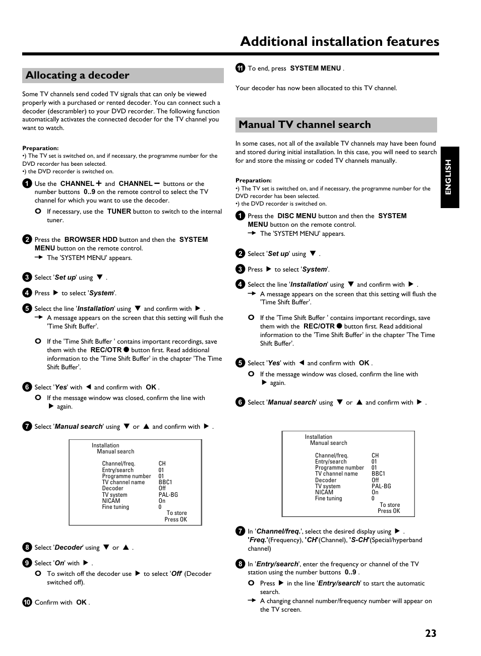 Allocating a decoder, Manual tv channel search, Additional installation features | 23 allocating a decoder | Philips HDRW 720/00-02 User Manual | Page 25 / 96