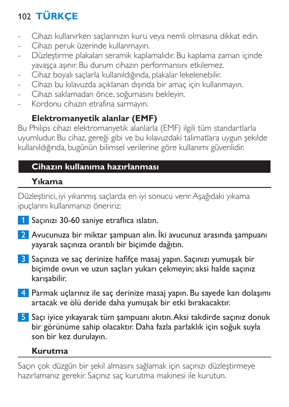 Elektromanyetik alanlar (emf), Cihazın kullanıma hazırlanması, Yıkama | Kurutma | Philips HP4667 User Manual | Page 102 / 112