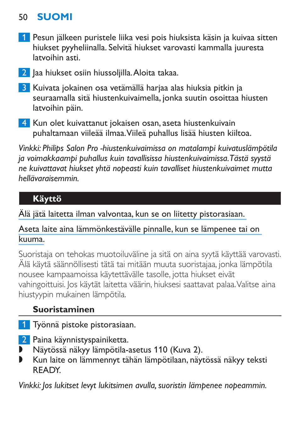 Käyttö, Suoristaminen | Philips HP4667 User Manual | Page 50 / 112