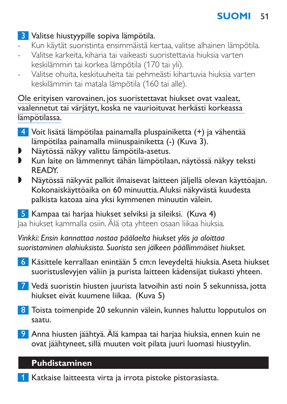 Puhdistaminen | Philips HP4667 User Manual | Page 51 / 112