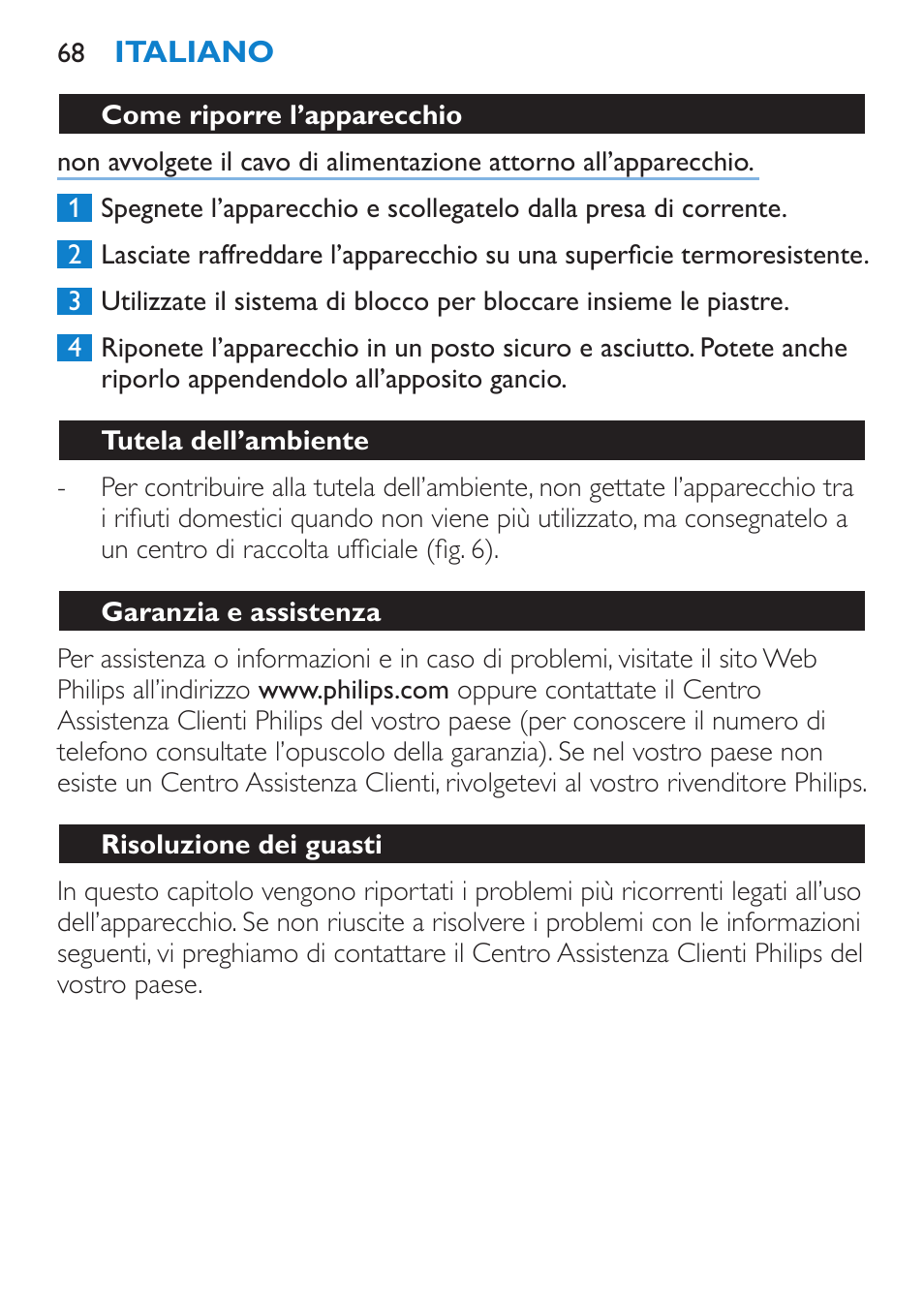 Tutela dell’ambiente, Garanzia e assistenza, Risoluzione dei guasti | Philips HP4667 User Manual | Page 68 / 112