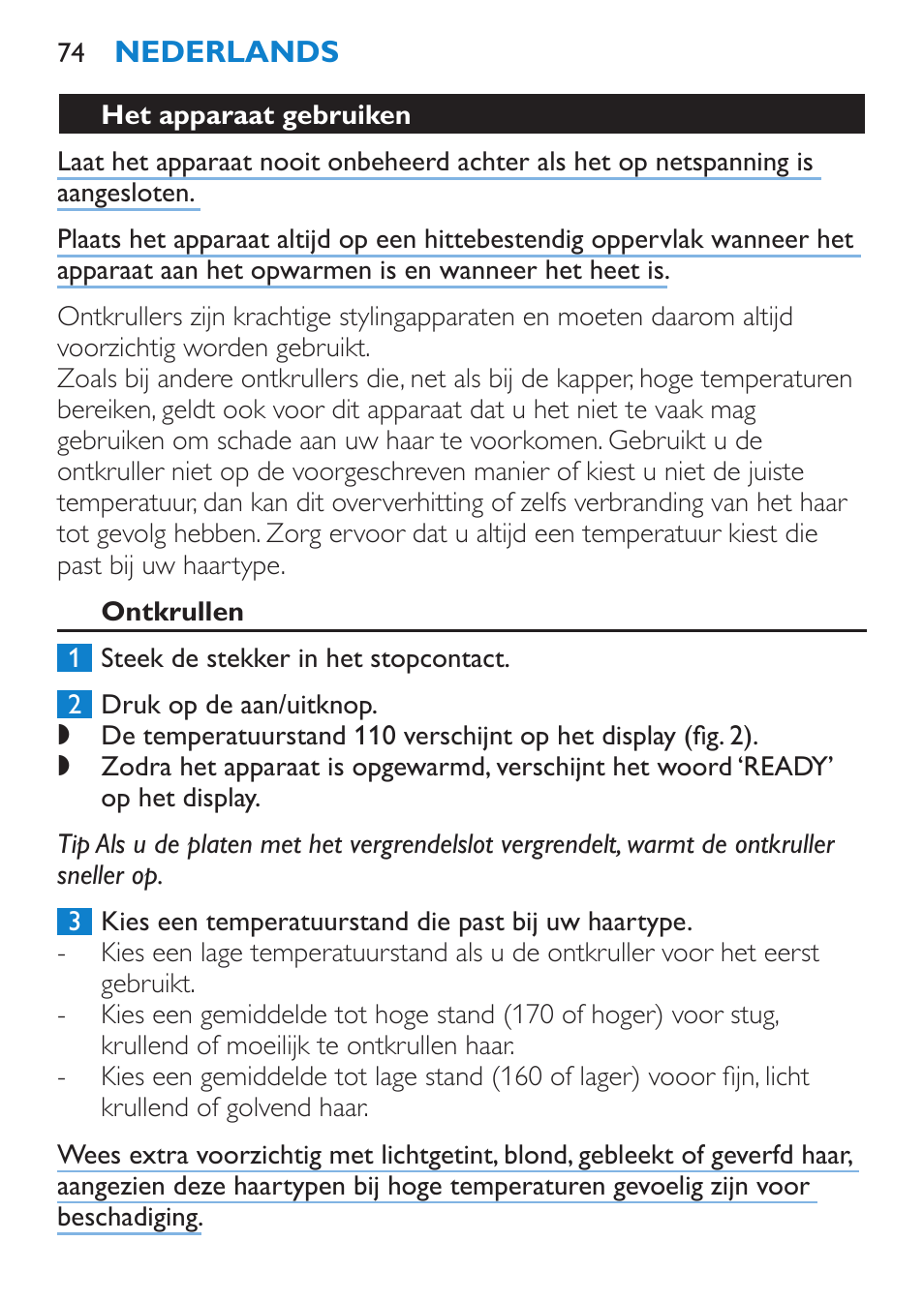 Het apparaat gebruiken, Ontkrullen | Philips HP4667 User Manual | Page 74 / 112