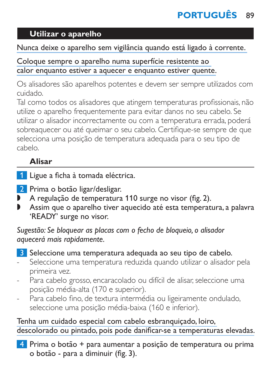 Secar, Utilizar o aparelho | Philips HP4667 User Manual | Page 89 / 112