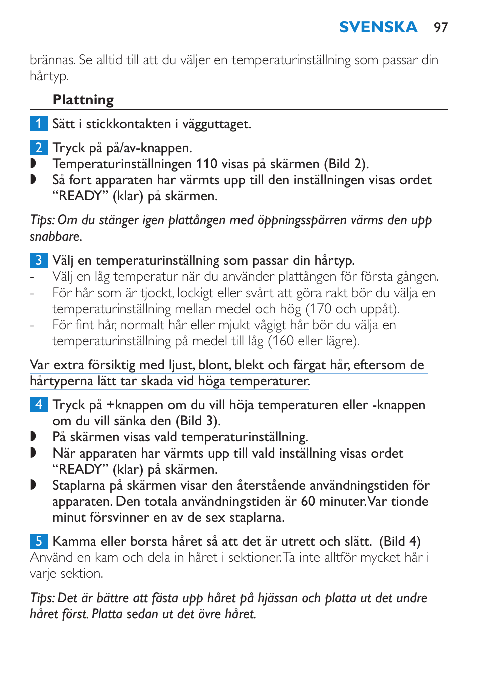 Torkning, Använda apparaten | Philips HP4667 User Manual | Page 97 / 112