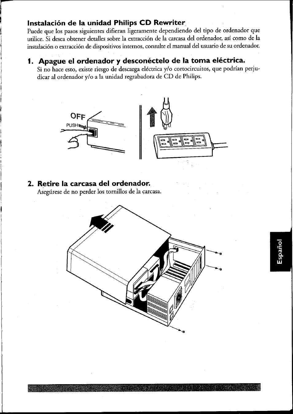 Instalación de la unidad philips cd rewriter, Retire la carcasa del ordenador, Installation de l’unité philips cd rewriter | Philips PCRW404K/17 User Manual | Page 109 / 122