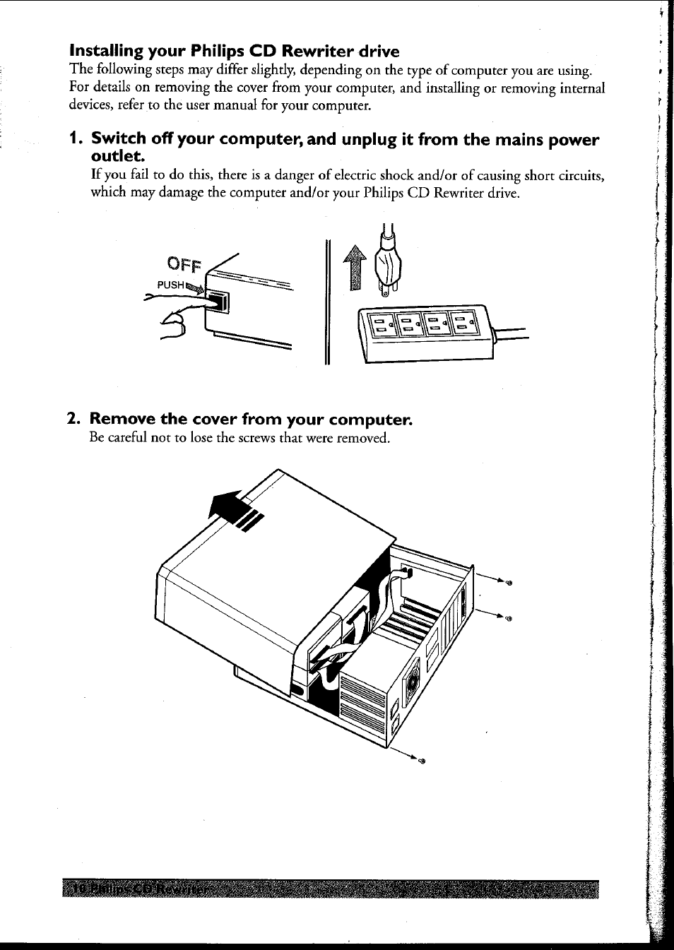 Installing your philips cd rewriter drive, Remove the cover from your computer | Philips PCRW404K/17 User Manual | Page 18 / 122