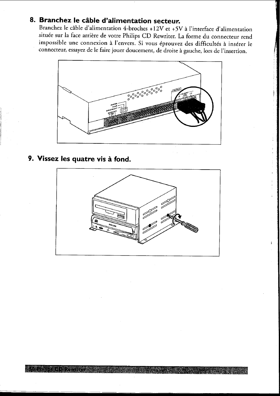 Branchez le câble d’alimentation secteur, Vissez les quatre vis à fond | Philips PCRW404K/17 User Manual | Page 58 / 122