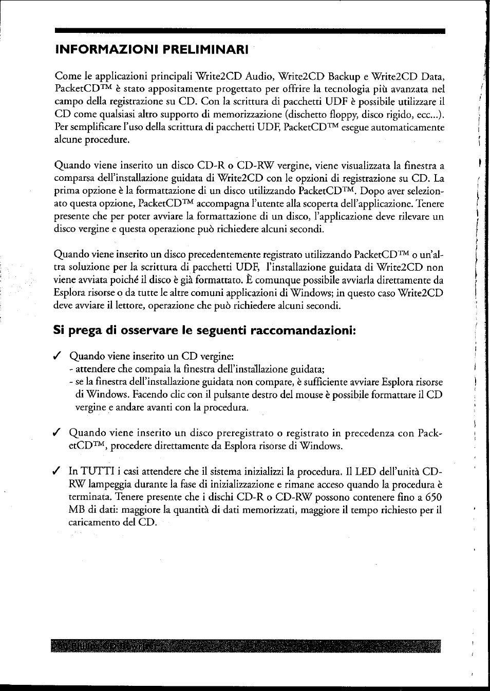 Informazioni preliminari, Si prega di osservare le seguenti raccomandazioni | Philips PCRW404K/17 User Manual | Page 68 / 122