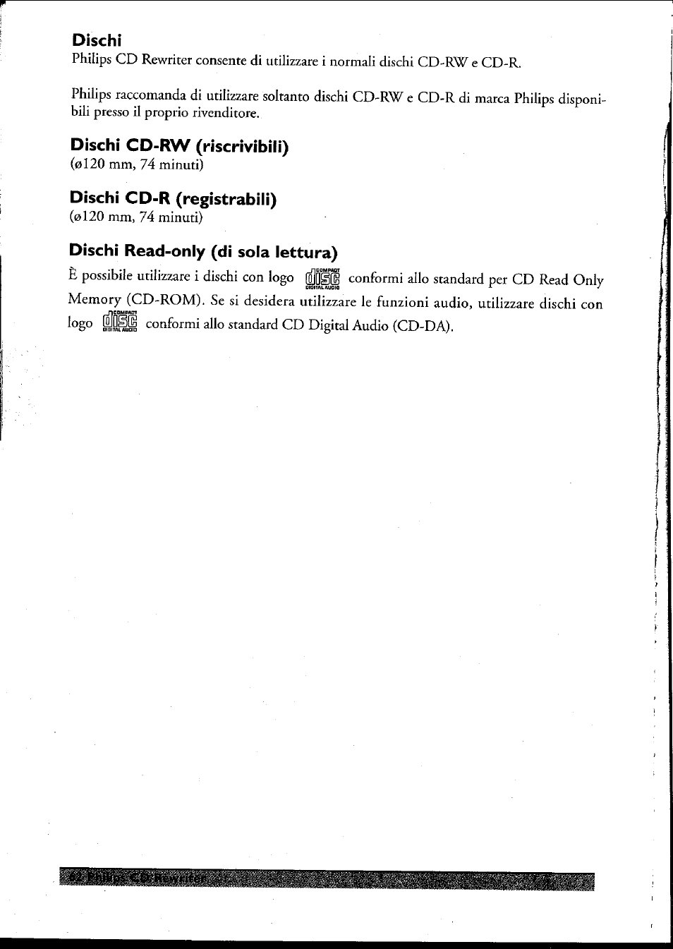 Dischi, Dischi cd-rw (riscrivibili), Dischi cd-r (registrabili) | Dischi read-only (di soia lettura) | Philips PCRW404K/17 User Manual | Page 70 / 122