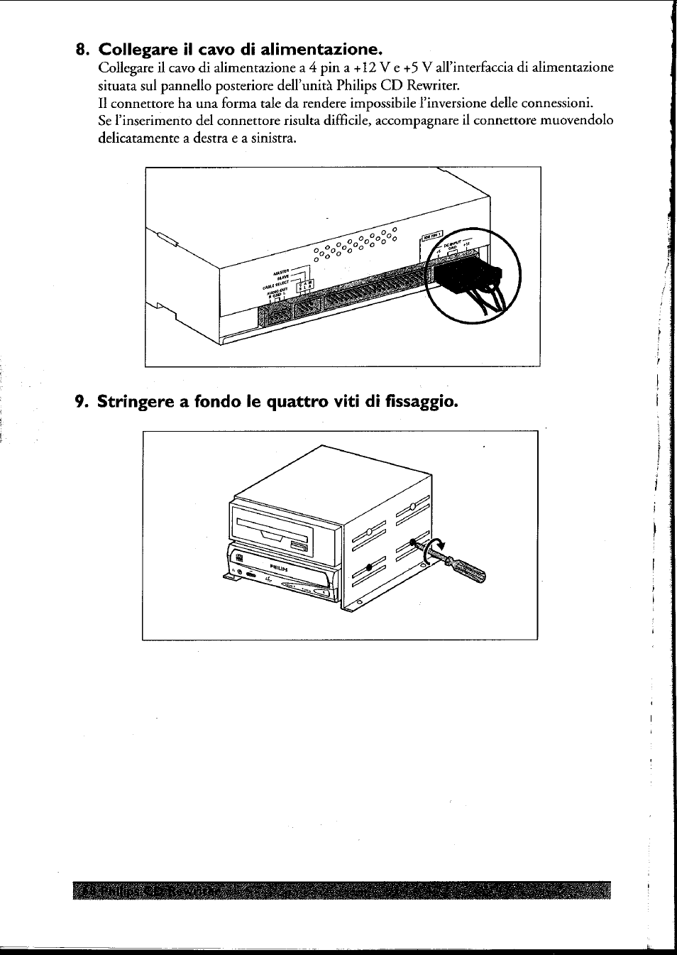 Collegare il cavo di alimentazione, Stringere a fondo le quattro viti di fissaggio | Philips PCRW404K/17 User Manual | Page 76 / 122