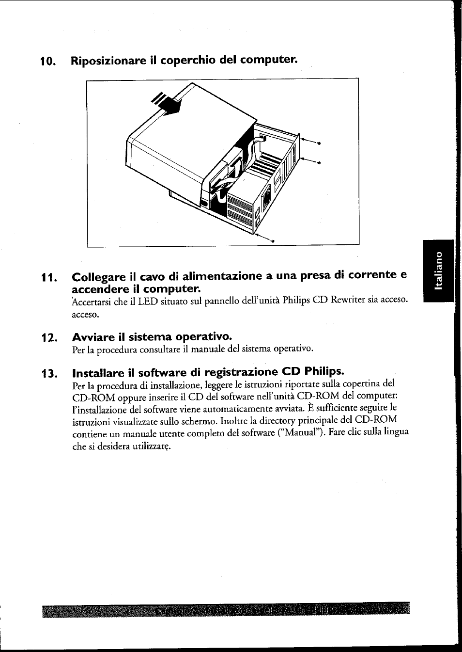 Riposizìonare il coperchio del computer, Avviare il sistema operativo, Installare il software di registrazione cd philips | Philips PCRW404K/17 User Manual | Page 77 / 122