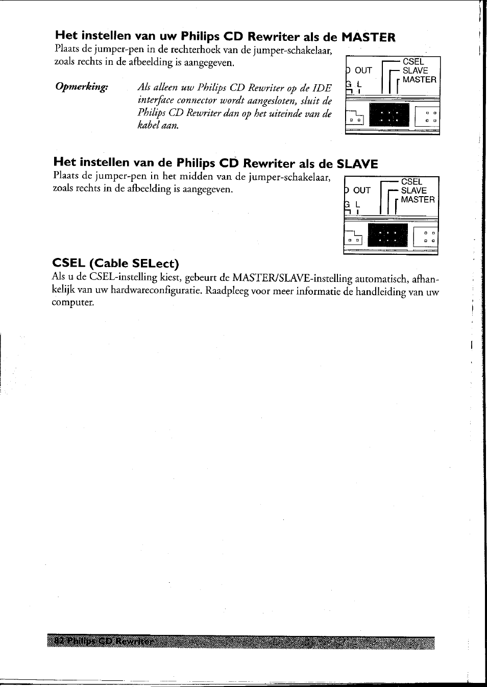 Csel (cable select), Het installeren van uw philips cd rewriter drive, Tvibf | Philips PCRW404K/17 User Manual | Page 90 / 122