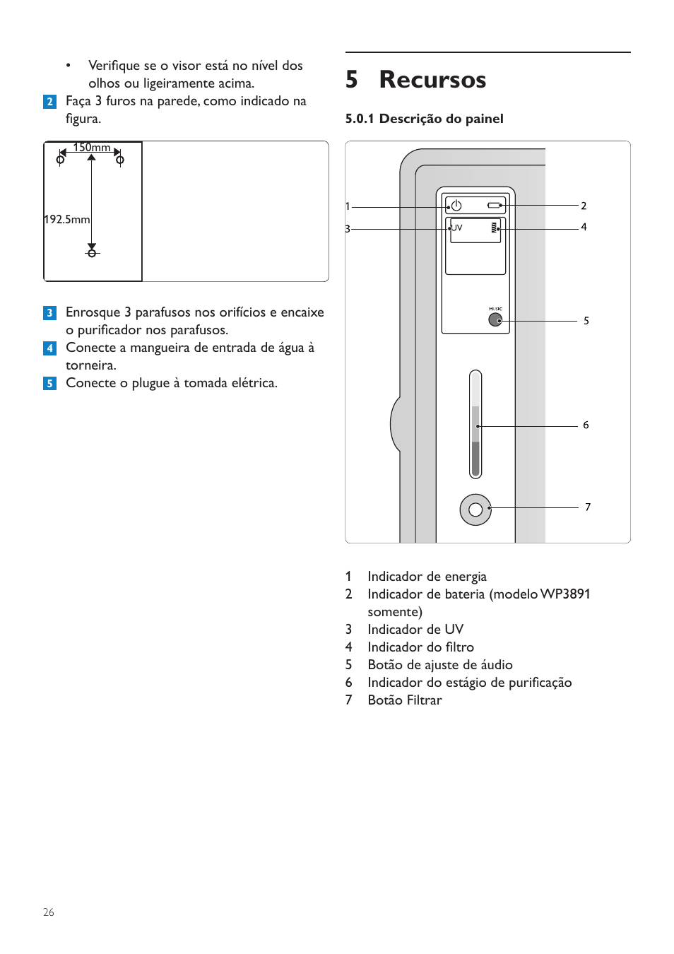 6 utilização do aparelho, 5 recursos | Philips WP3891 User Manual | Page 26 / 60