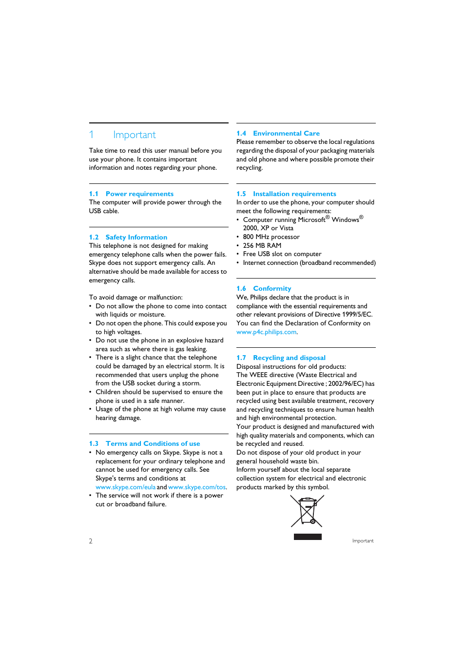 1 important, 1 power requirements, 2 safety information | 3 terms and conditions of use, 4 environmental care, 5 installation requirements, 6 conformity, 7 recycling and disposal, 1important | Philips VOIP151 User Manual | Page 4 / 26