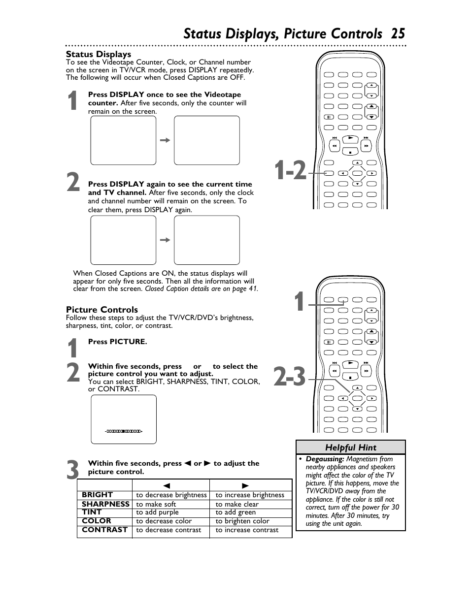 Status displays, picture controls 25, Status displays, Picture controls | Helpful hint | Philips 27DVCR55S User Manual | Page 25 / 80