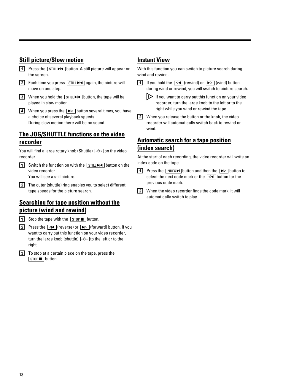 Still picture/slow motion, The jog/shuttle functions on the video recorder, Instant view | Philips VR9185 User Manual | Page 20 / 40