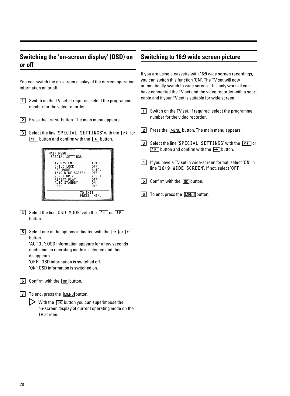 Switching the ’on-screen display’ (osd) on or off, Switching to 16:9 wide screen picture | Philips VR9185 User Manual | Page 30 / 40