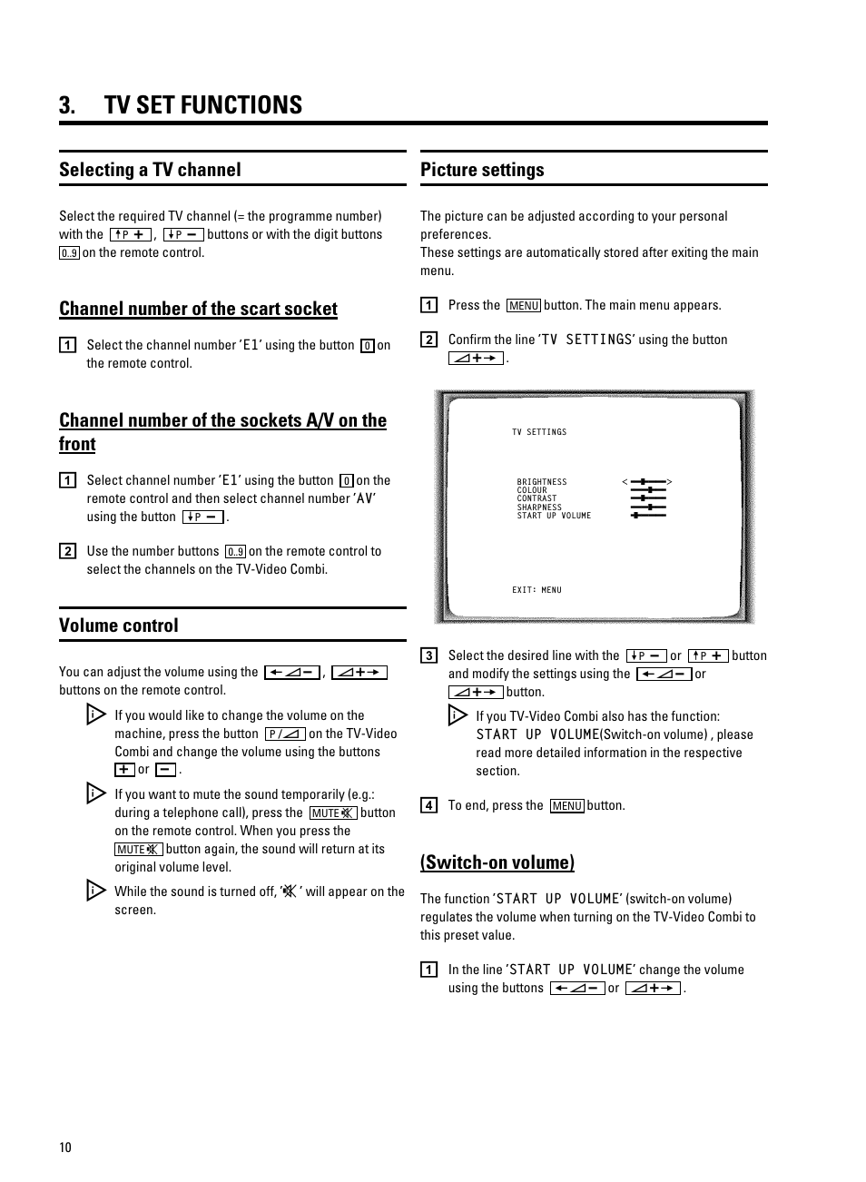 Tv set functions, Selecting a tv channel, Switch-on volume) | Channel number of the scart socket, Channel number of the sockets a/v on the front, Volume control, Picture settings | Philips 14 PV 202 User Manual | Page 12 / 28