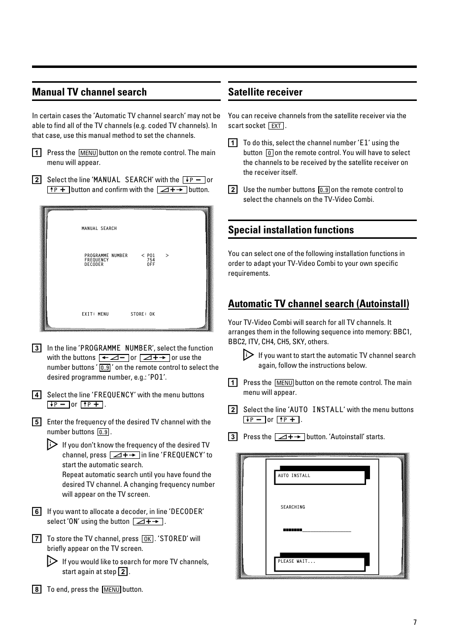 Manual tv channel search, Satellite receiver, Special installation functions | Automatic tv channel search (autoinstall) | Philips 14 PV 202 User Manual | Page 9 / 28