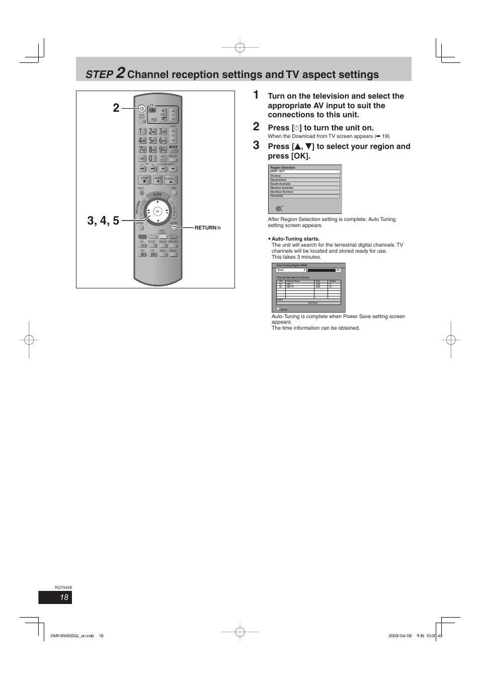 Step, Channel reception settings and tv aspect settings, Press [ ^ ] to turn the unit on | Philips DIGA DMR-BW750 User Manual | Page 18 / 124