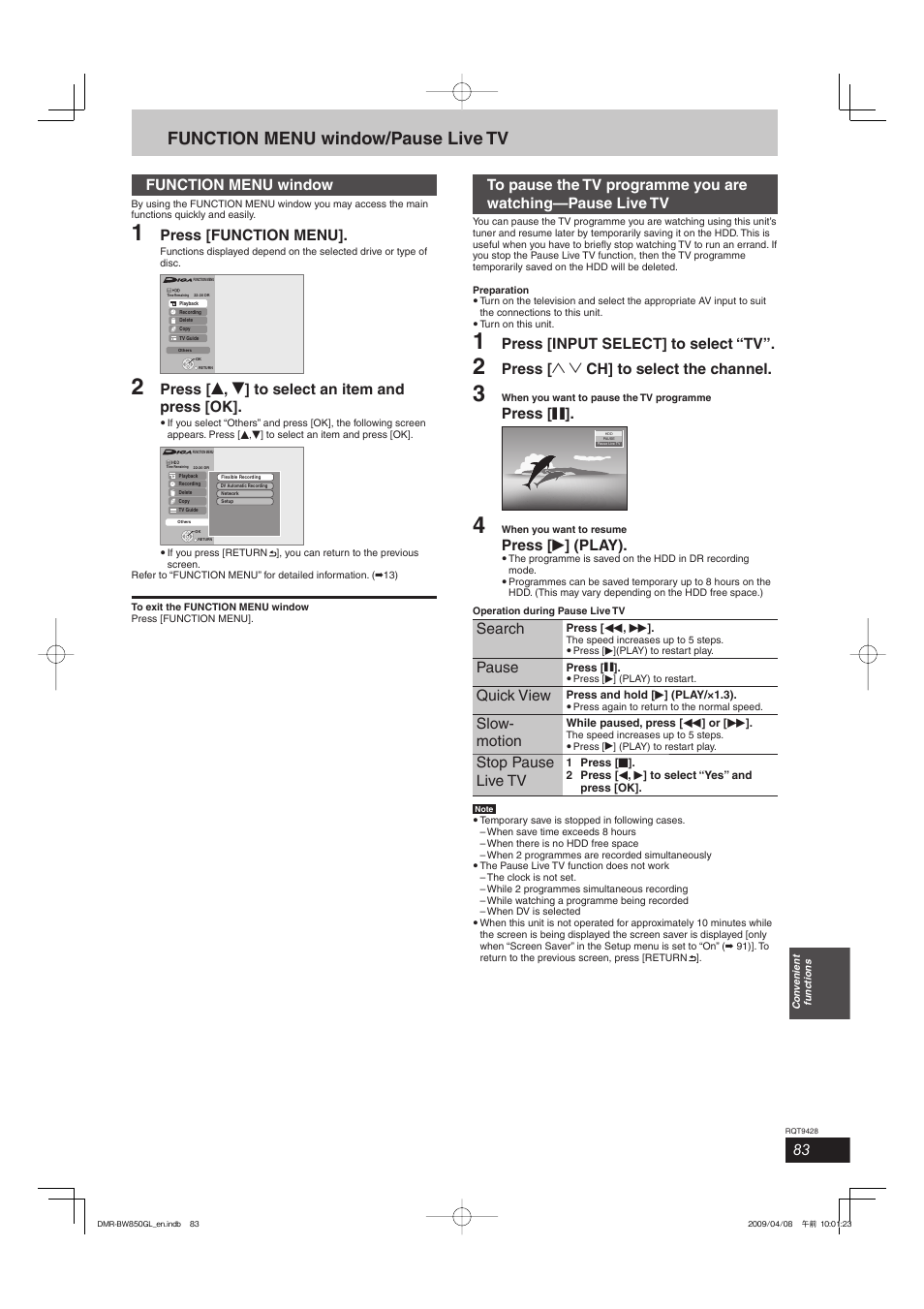 Function menu window/pause live tv, Function menu window, Press [function menu | Press [ e , r ] to select an item and press [ok, Press [input select] to select “tv, Press [ 1 2 ch] to select the channel, Press [ h, Press [ q ] (play), Search, Pause | Philips DIGA DMR-BW750 User Manual | Page 83 / 124