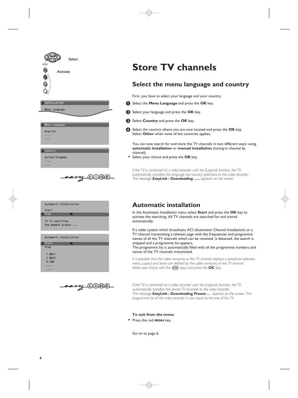 Store tv channels, Select the menu language and country, Automatic installation | Philips TV Remote Control User Manual | Page 4 / 20