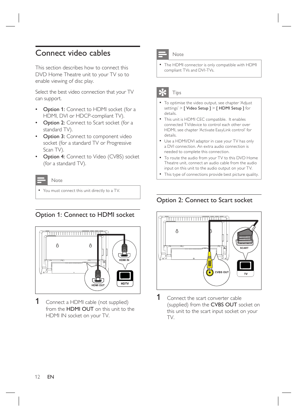 Connect video cables, Option 1: connect to hdmi socket, Option 2: connect to scart socket | Philips HTS4600 User Manual | Page 12 / 46