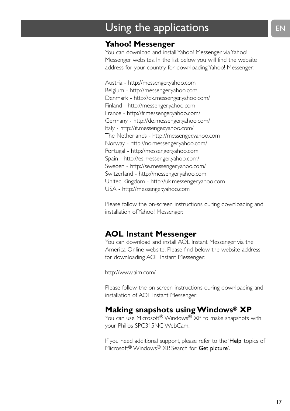 Using the applications, Yahoo! messenger, Aol instant messenger | Making snapshots using windows | Philips SPC315NC User Manual | Page 17 / 21