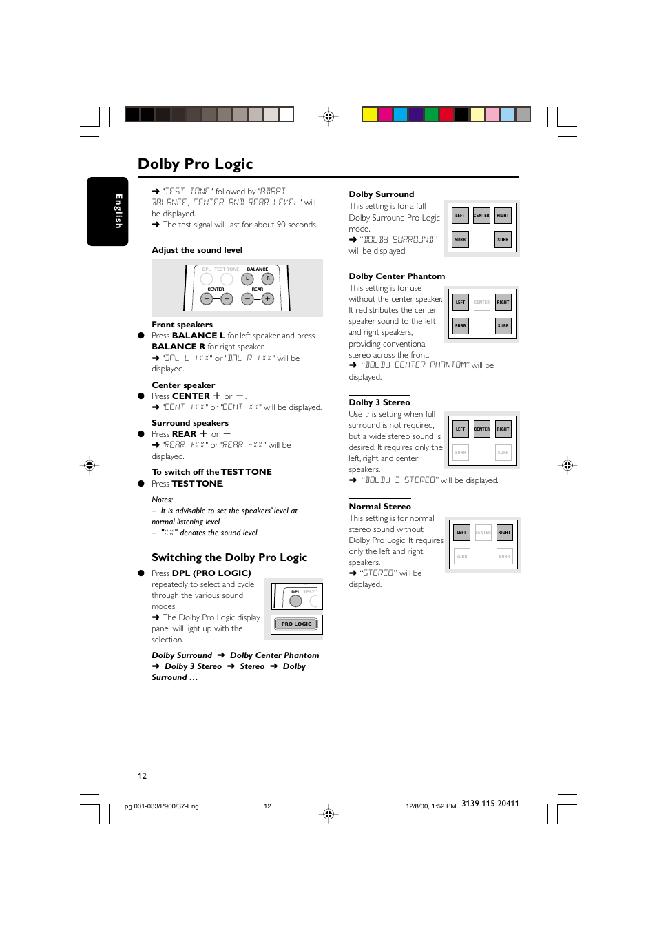 Dolby pro logic, Switching the dolby pro logic | Philips FW-P900 User Manual | Page 12 / 33