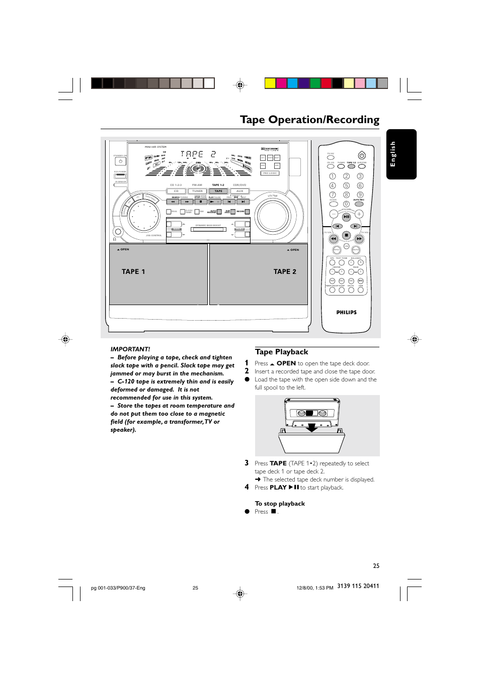 Tape operation/recording, Tape playback 1, Press # open to open the tape deck door | Philips FW-P900 User Manual | Page 25 / 33